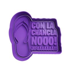 Chancla -Con la chancla no jefa