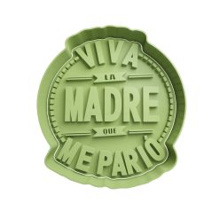 Viva la madre que me parió