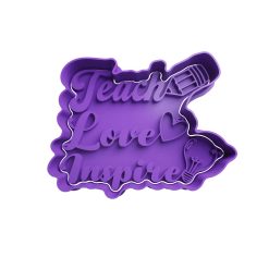 Teach Love Inspire Cortador de Galletas STL