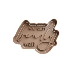 We can bearly wait Cortador de Galletas STL