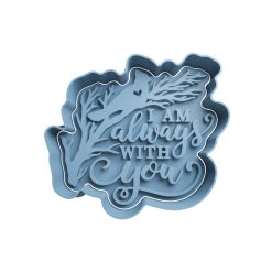 I am always with you Cortador de Galletas STL