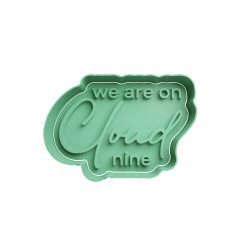 We are on cloud nine Cortador de Galletas STL