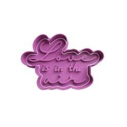 Love is in the air Cortador de Galletas STL